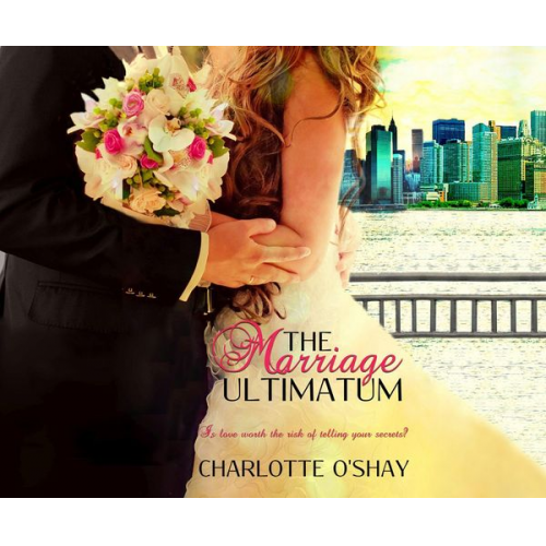 Charlotte O'Shay - Marriage Ultimatum          5d