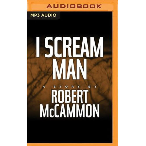 Robert McCammon - I Scream Man