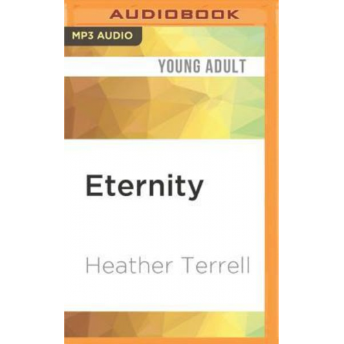 Heather Terrell - Eternity: A Fallen Angel Novel