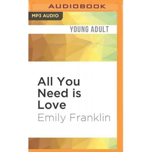 Emily Franklin - All You Need Is Love