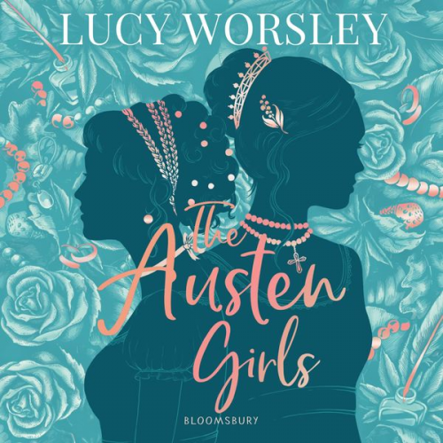 Lucy Worsley - The Austen Girls