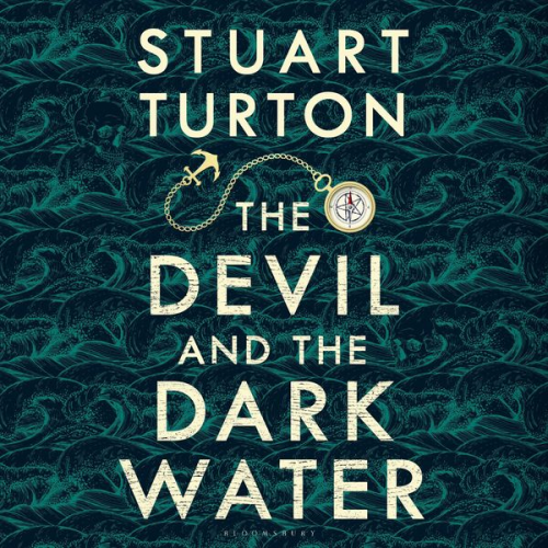 Stuart Turton - The Devil and the Dark Water