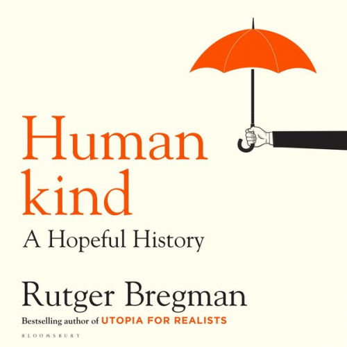 Rutger Bregman - Humankind
