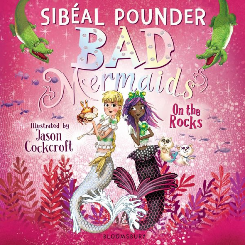 Sibéal Pounder - Bad Mermaids: On the Rocks