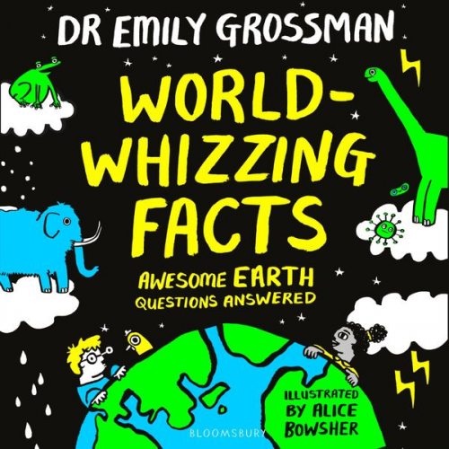 Emily Grossman - World-whizzing Facts