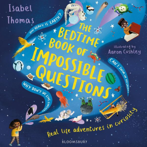 Isabel Thomas - The Bedtime Book of Impossible Questions