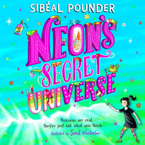 Sibéal Pounder - Neon's Secret Universe