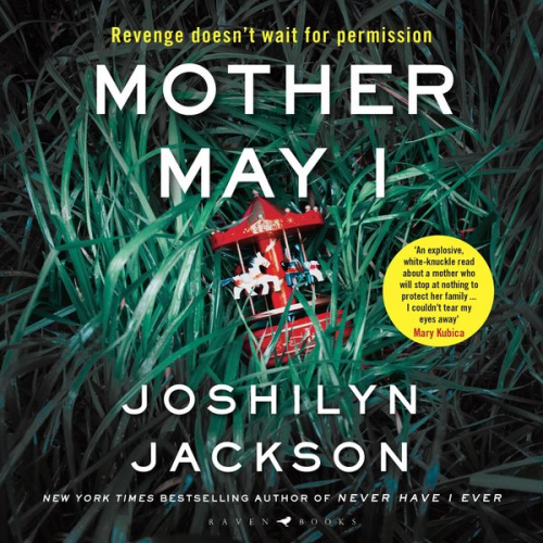 Joshilyn Jackson - Mother May I