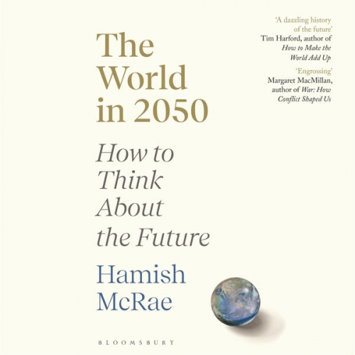 Hamish McRae - The World in 2050