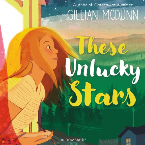 Gillian McDunn - These Unlucky Stars