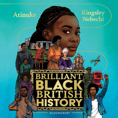 Atinuke - Brilliant Black British History