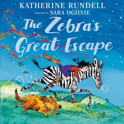 Katherine Rundell - The Zebra's Great Escape