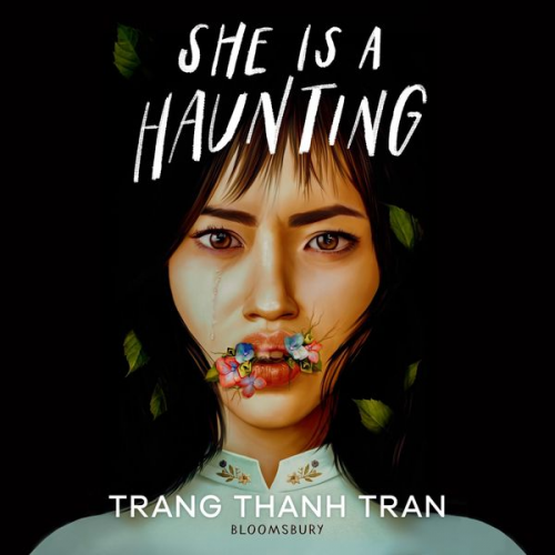 Trang Thanh Tran - She Is a Haunting