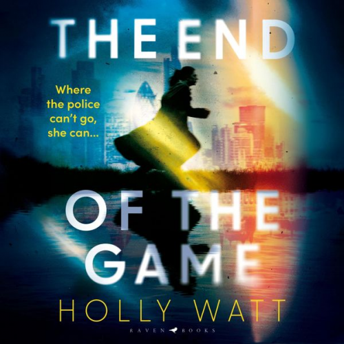 Holly Watt - The End of the Game