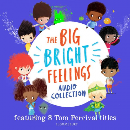 Tom Percival - The Big Bright Feelings Audio Collection