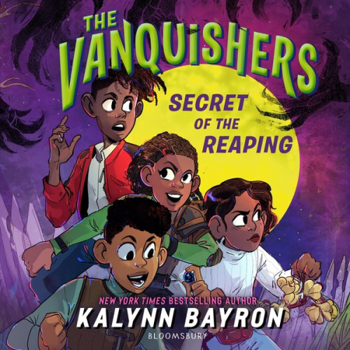 Kalynn Bayron - The Vanquishers: Secret of the Reaping