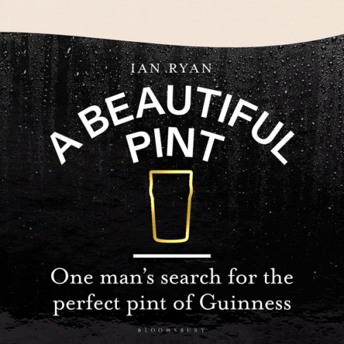 Ian Ryan - A Beautiful Pint