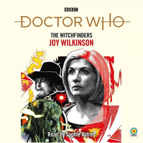 Joy Wilkinson - Doctor Who: The Witchfinders: 13th Doctor Novelisation