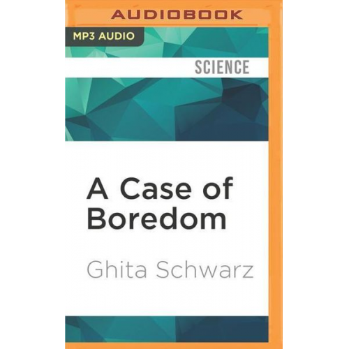 Ghita Schwarz - CASE OF BOREDOM              M