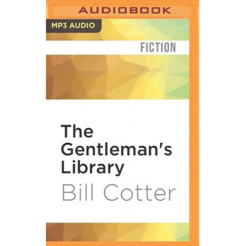 Bill Cotter - GENTLEMANS LIB               M