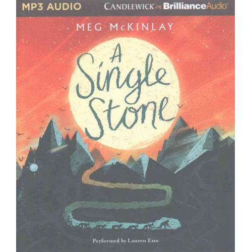 Meg McKinlay - A Single Stone