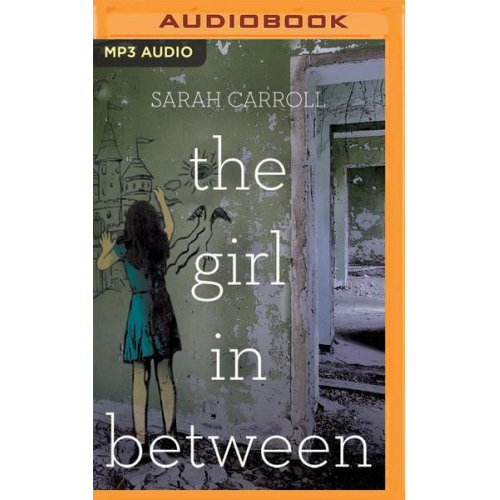 Sarah Carroll - The Girl in Between