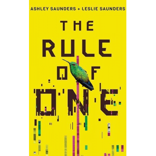 Ashley Saunders Leslie Saunders - The Rule of One