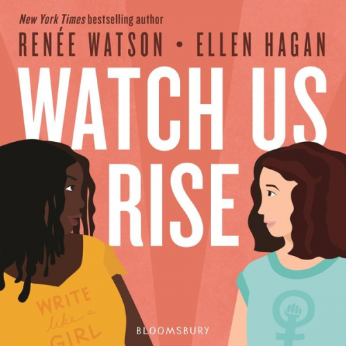 Ellen Hagan Renée Watson - Watch Us Rise