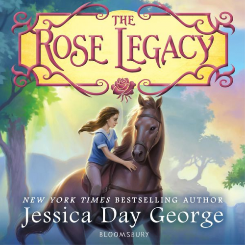 Jessica Day George - The Rose Legacy