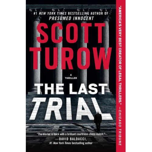 Scott Turow - The Last Trial