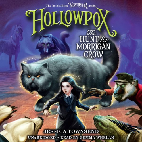 Jessica Townsend - Hollowpox: The Hunt for Morrigan Crow