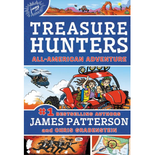 James Patterson Chris Grabenstein - Treasure Hunters: All-American Adventure