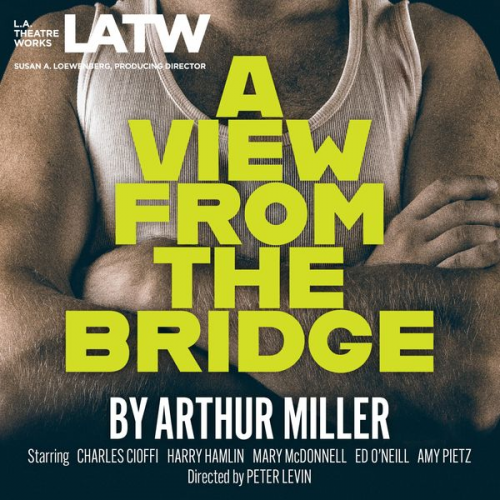 Arthur Miller - A View from the Bridge