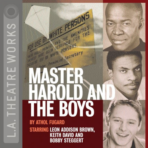 Athol Fugard - Master Harold and the Boys