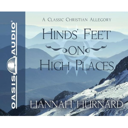 Hannah Hurnard - Hind's Feet on High Places