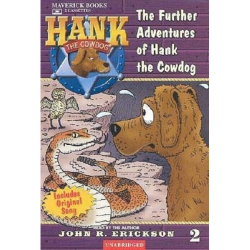 John R. Erickson - The Further Adventures of Hank the Cowdog