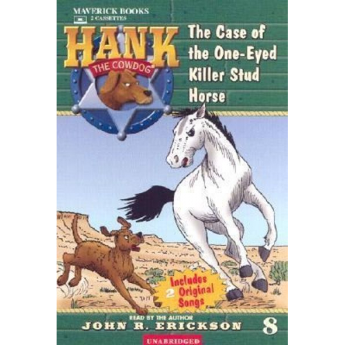 John R. Erickson - The Case of the One-Eyed Killer Stud Horse