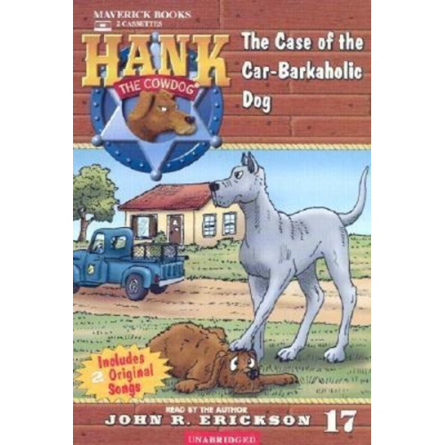 John R. Erickson - The Case of the Car-Barkaholic Dog