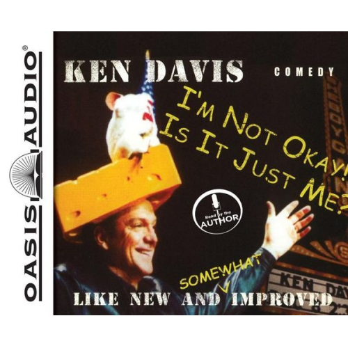 Ken Davis - I'm Not Okay/ Is It Just Me