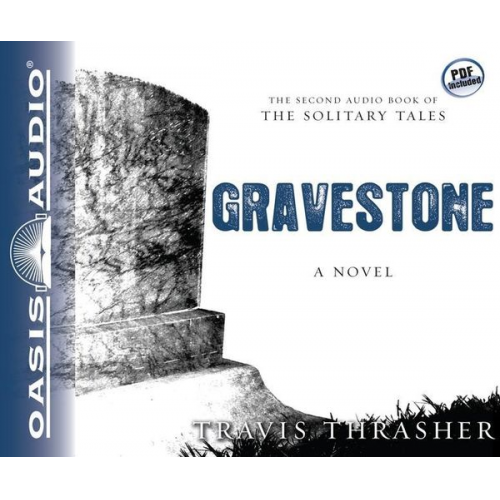 Travis Thrasher - Gravestone