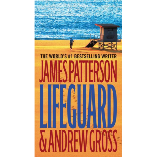 James Patterson Andrew Gross - Lifeguard