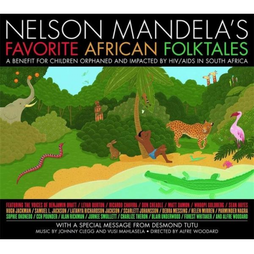 Nelson Mandela - Nelson Mandela's Favorite African Folktales