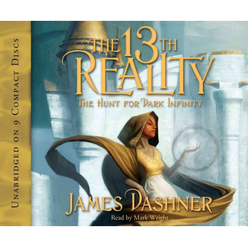 James Dashner - The 13th Reality: The Hunt for Dark Infinity