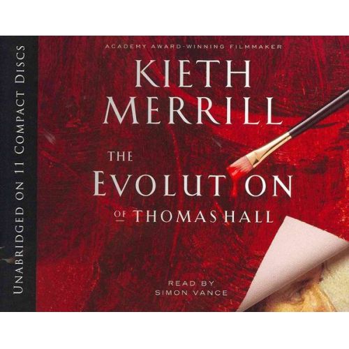 Kieth Merrill - The Evolution of Thomas Hall