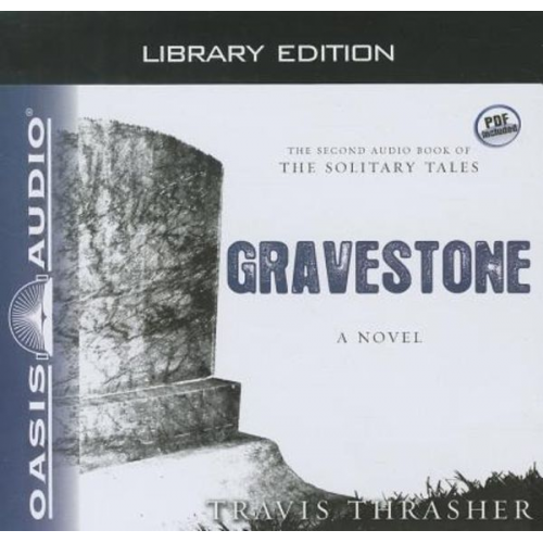 Travis Thrasher - Gravestone (Library Edition)