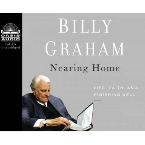 Billy Graham - Nearing Home (Library Edition)