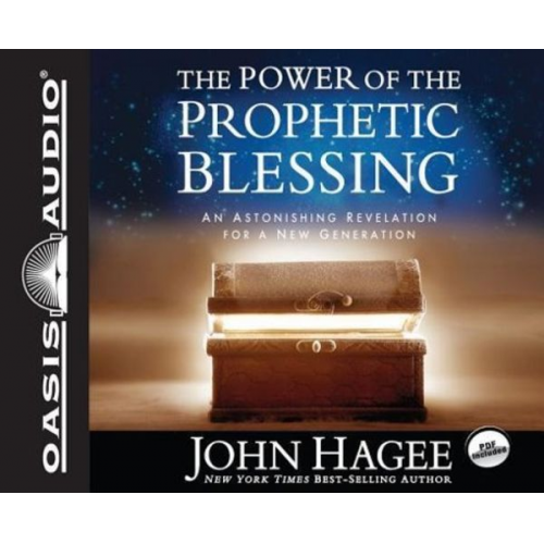 John Hagee - The Power of the Prophetic Blessing (Library Edition)