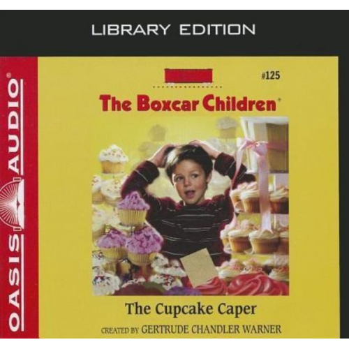 Getrude Chandler Warner - The Cupcake Caper (Library Edition)