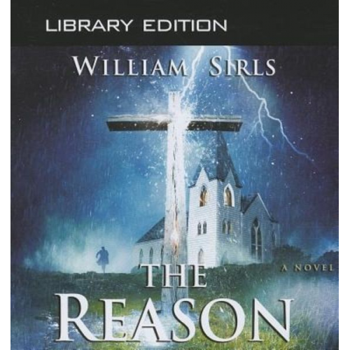 William Sirls - The Reason (Library Edition)