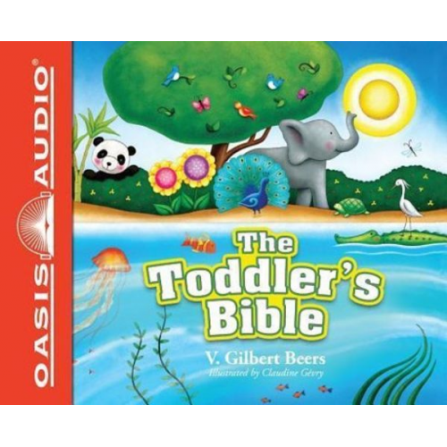 V. Gilbert Beers - The Toddler's Bible (Library Edition)